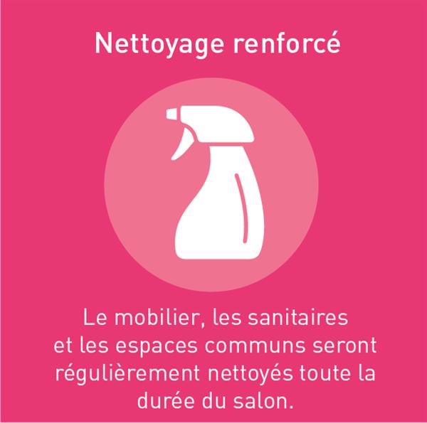 Nettoyage renforc&eacute;